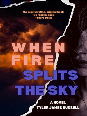 cover image of When Fire Splits the Sky